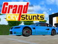 leikur Grand City Stunts