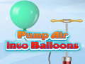 leikur Pump Air into Balloon