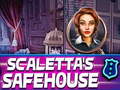 leikur Scalettas Safehouse