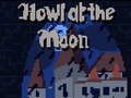 leikur Howl at the Moon