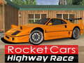 leikur Rocket Cars Highway Race
