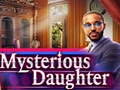leikur Mysterious Daughter
