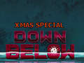 leikur Down Below: Xmas Special