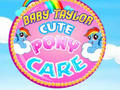leikur Baby Taylor Cute Pony Care