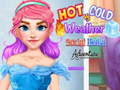 leikur Hot vs Cold Weather Social Media Adventure
