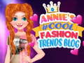 leikur Annie's #Cool Fashion Trends Blog