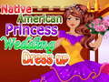 leikur Native American Princess Wedding Dress up