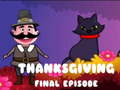 leikur Thanksgiving Final Episode