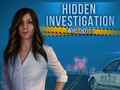 leikur Hidden Investigation: Who Did It