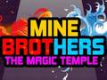 leikur Mine Brothers: The Magic Temple