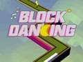 leikur Block Dancing 3D