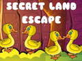 leikur Secret Land Escape