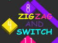 leikur Zig Zag and Switch