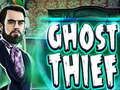 leikur Ghost Thief