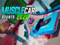 leikur Musclecar stunts 2020