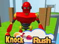 leikur Knock Rush