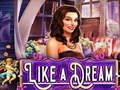 leikur Like a Dream