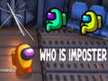leikur Who Is Imposter