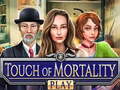 leikur Touch of Mortality