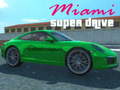 leikur Miami super drive