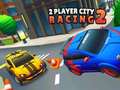 leikur 2 Player City Racing 2