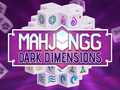 leikur Mahjong Dark Dimensions