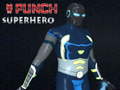 leikur Punch Superhero