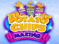 leikur Potato Chips making