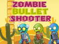 leikur Zombie Bullet Shooter