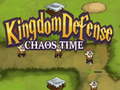 leikur Kingdom Defense Chaos Time