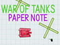 leikur War Of Tanks Paper Note