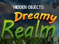leikur Hidden Objects: Dreamy Realm