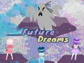 leikur Future Dreams