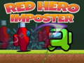 leikur Red Hero Imposter 