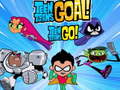 leikur Teen Titans Go! Teen Titans Goal!