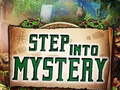 leikur Step into Mystery