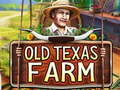 leikur Old Texas Farm