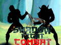 leikur Shadow Fight Combat