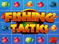 leikur Fishing Tactics