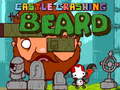 leikur Castle Crashing the Beard HD