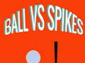 leikur Ball vs spikes