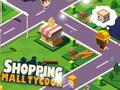 leikur Shopping Mall Tycoon