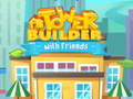 leikur Tower Builder with friends