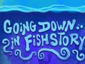leikur Going Down in Fishstory