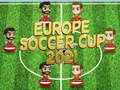 leikur Europe Soccer Cup 2021