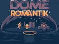 leikur Dome Romantik