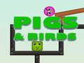 leikur Pigs & Birds