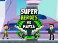 leikur Super Heroes vs Mafia