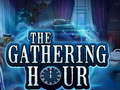 leikur The Gathering Hour
