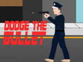 leikur Dodge the bullet